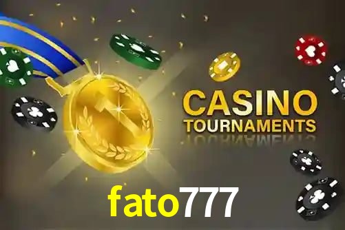 fato777,fato 777 bet